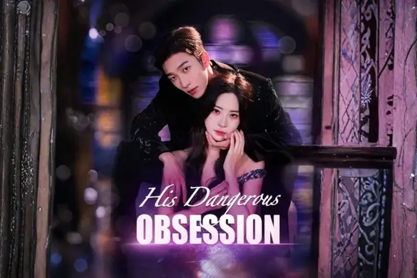 Poster-style image for His Dangerous Obsession, a dark Dramabox romance about Austin Gorman and Diane Hoover, featuring a tense noir mood and dangerous obsession theme.